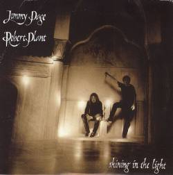 Jimmy Page Robert Plant : Shining in the Light